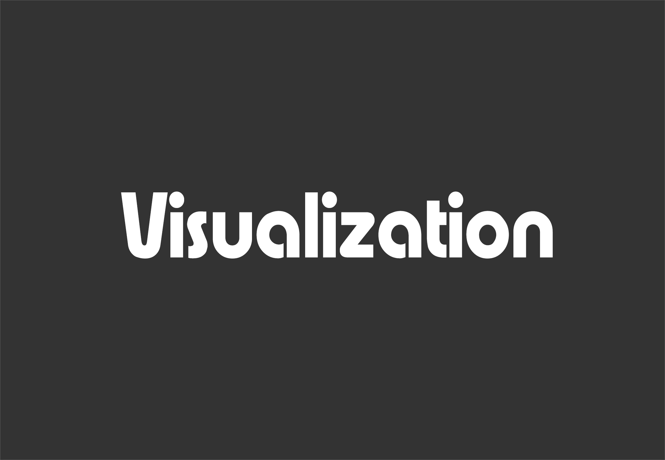 Visualization